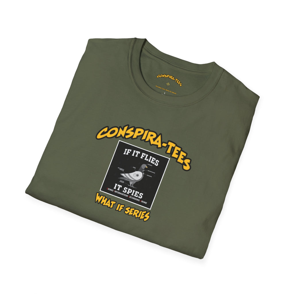 Birds are Drones Conspira-tee. This one is a parody designed to fight misinformation with satire, mocking real, dangerous conspiracy theories by creating a more absurd one.