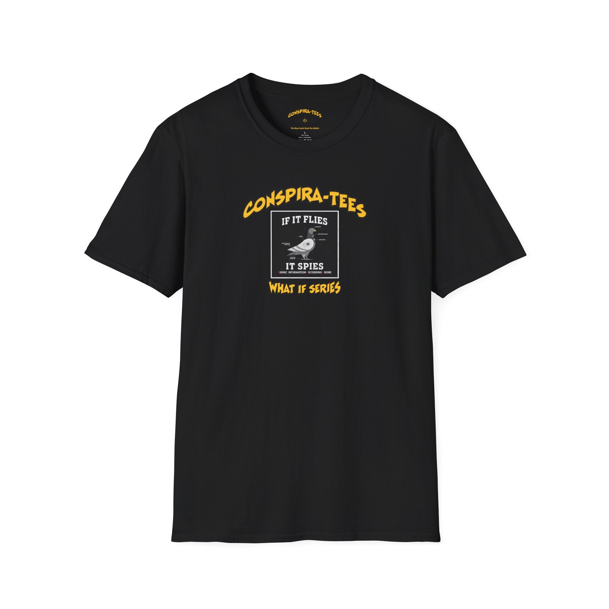 Birds are Drones Conspira-tee. This one is a parody designed to fight misinformation with satire, mocking real, dangerous conspiracy theories by creating a more absurd one.