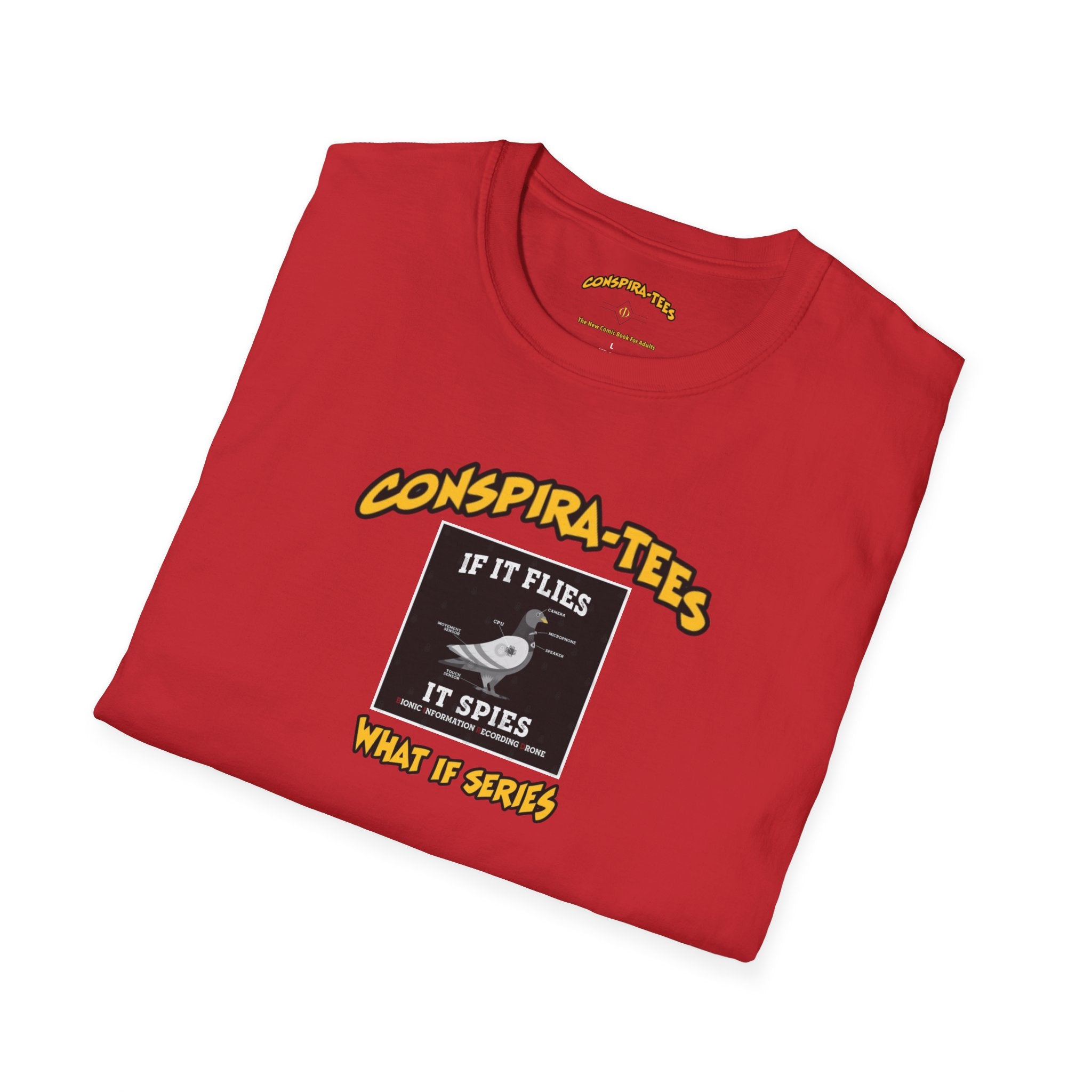Birds are Drones Conspira-tee. This one is a parody designed to fight misinformation with satire, mocking real, dangerous conspiracy theories by creating a more absurd one.