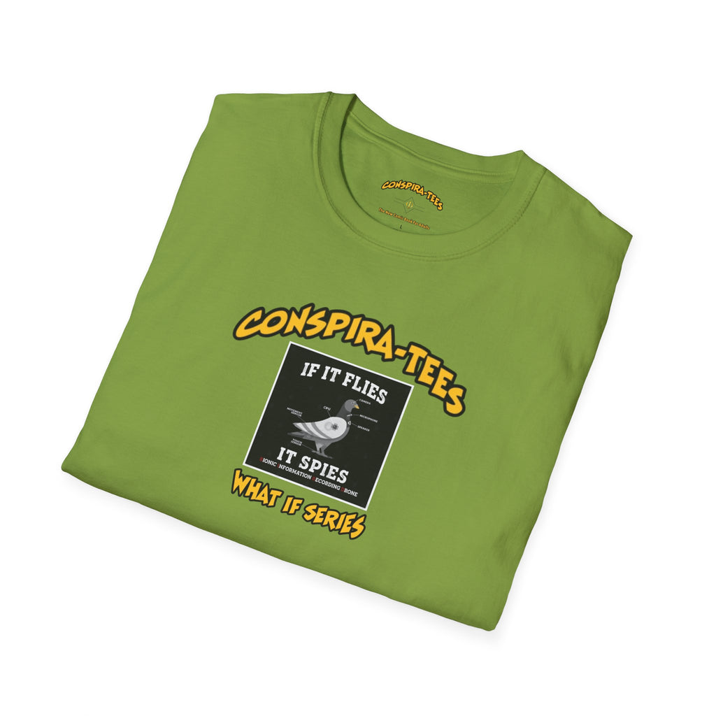 Birds are Drones Conspira-tee. This one is a parody designed to fight misinformation with satire, mocking real, dangerous conspiracy theories by creating a more absurd one.
