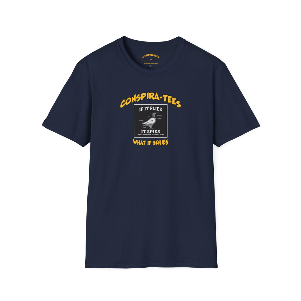 Birds are Drones Conspira-tee. This one is a parody designed to fight misinformation with satire, mocking real, dangerous conspiracy theories by creating a more absurd one.