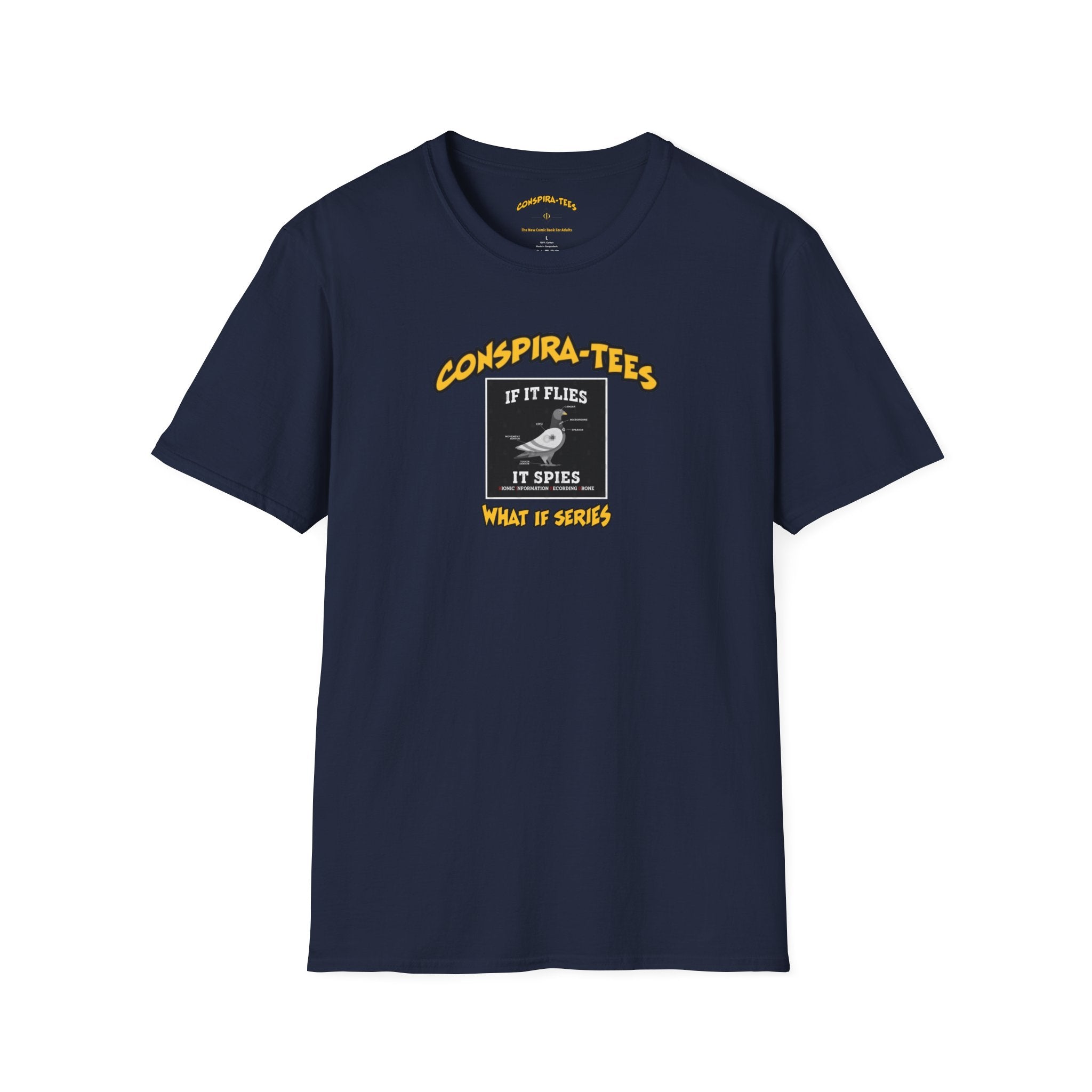 Birds are Drones Conspira-tee. This one is a parody designed to fight misinformation with satire, mocking real, dangerous conspiracy theories by creating a more absurd one.