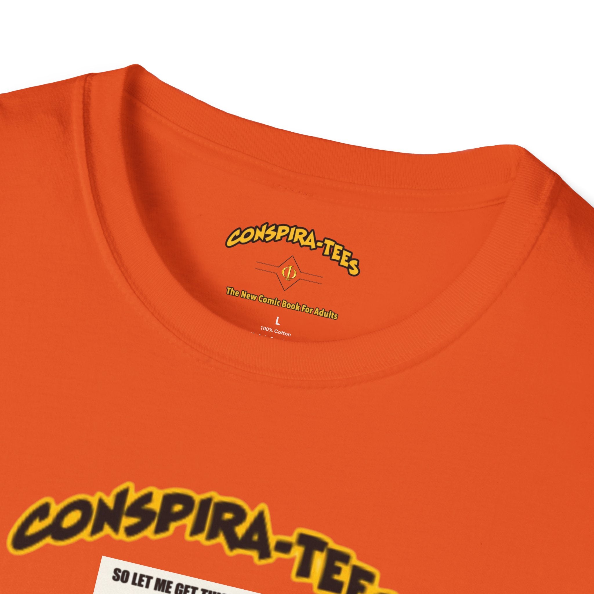 Taxes take all my money Conspira-tee