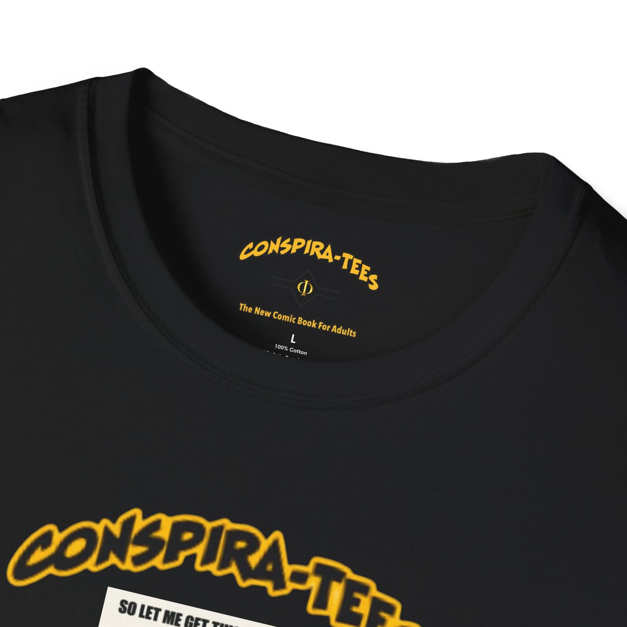 Taxes take all my money Conspira-tee