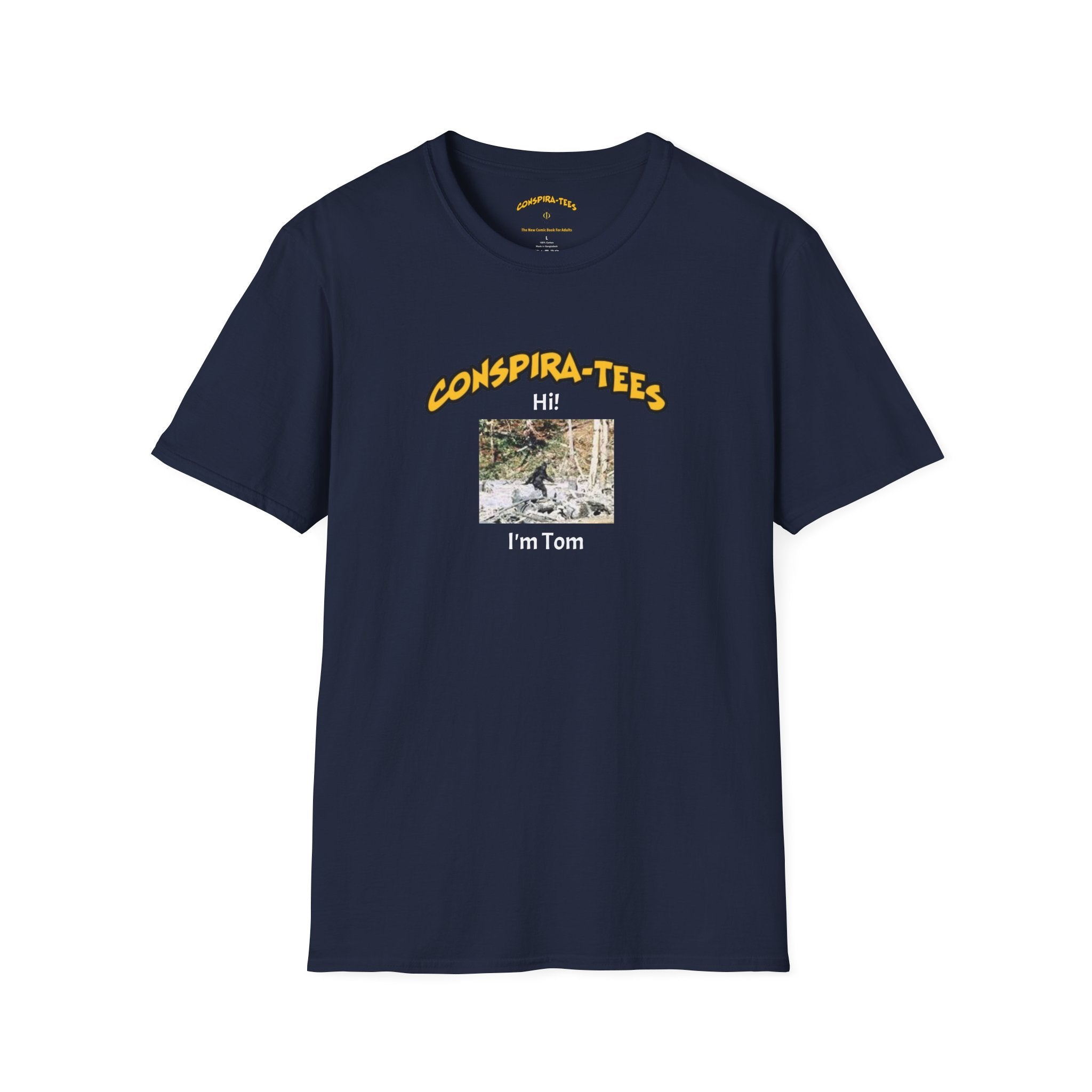 Bigfoot. “Hi I’m Tom,” Conspira-tee. Bigfoot is described as a massive, bipedal ape standing 6 to 10 feet tall, covered in thick hair, and roaming the remote forests of the US Pacific Northwest.