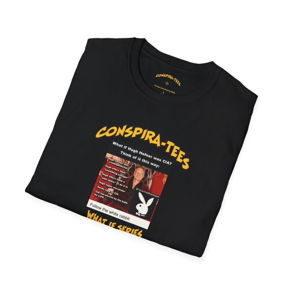 Honey Pot 🍯 Conspira-tee. What if Hugh Hefner was CIA? He invites over celeb/politician, offers them something younger, offers them a safe space to do it in, tapes encounter, sends it to CIA…