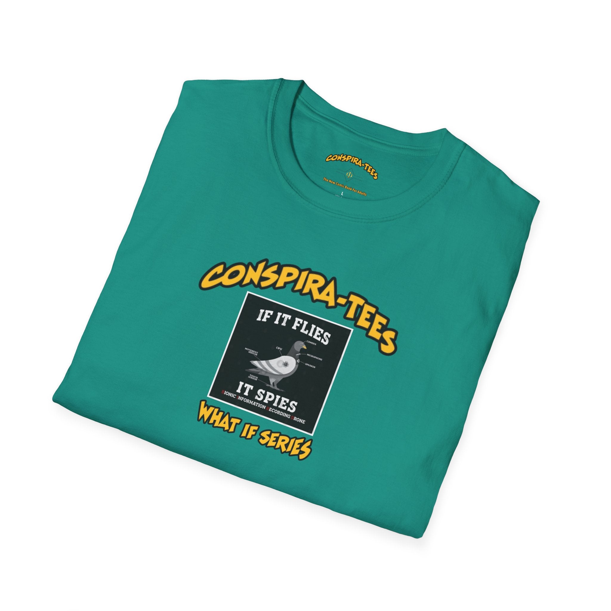 Birds are Drones Conspira-tee. This one is a parody designed to fight misinformation with satire, mocking real, dangerous conspiracy theories by creating a more absurd one.